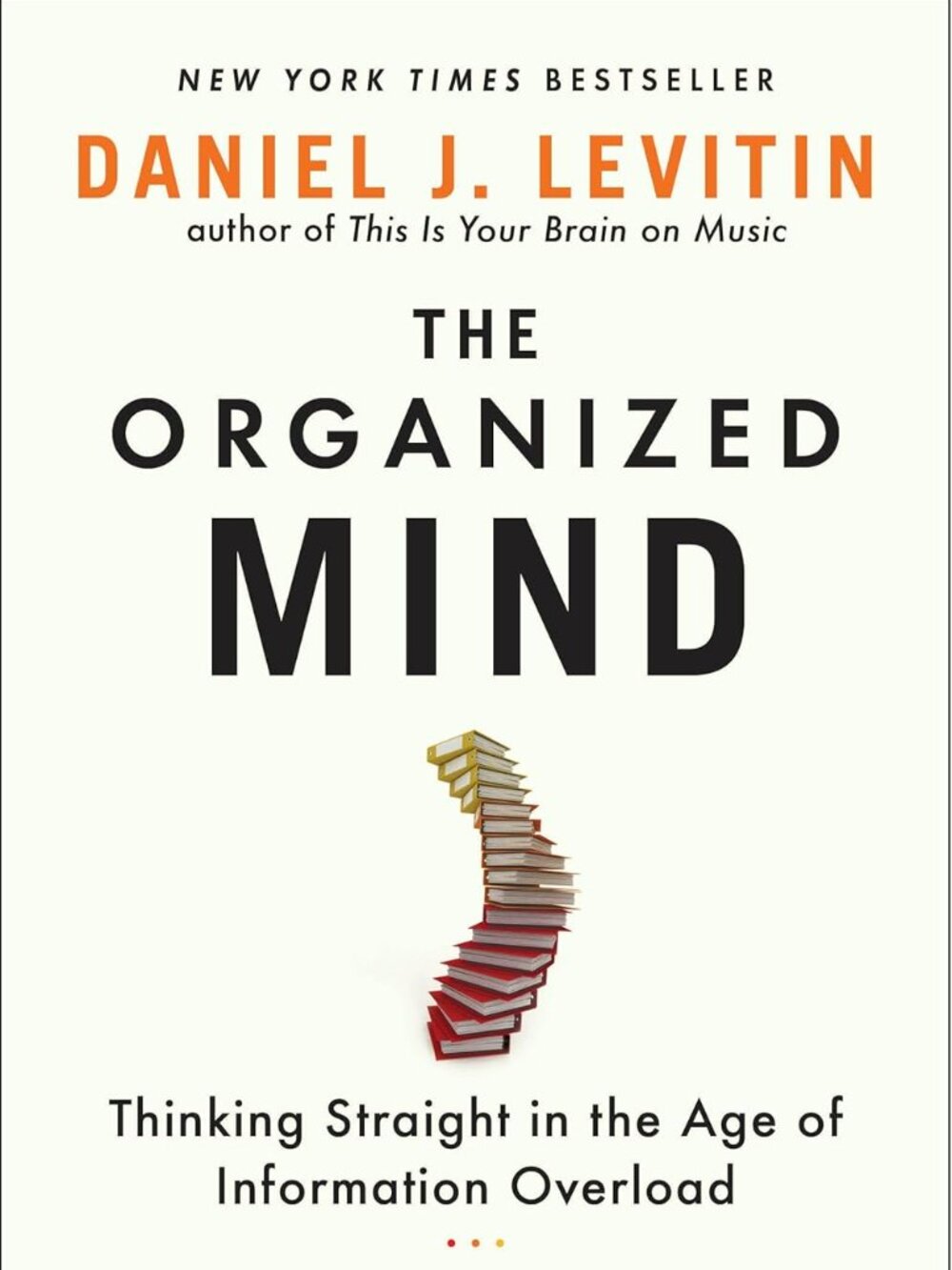 Paperback Book | The Organized Mind by Daniel J. Levitin 